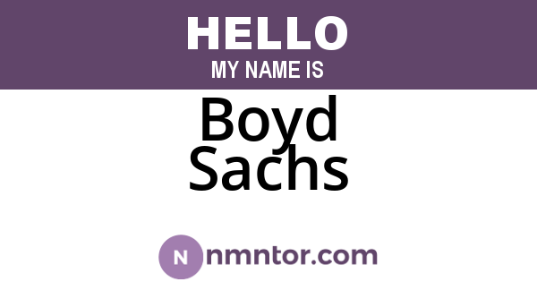 Boyd Sachs