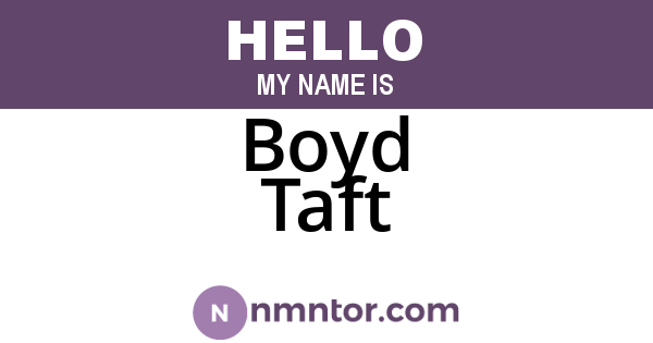 Boyd Taft