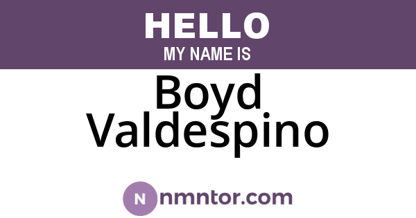 Boyd Valdespino