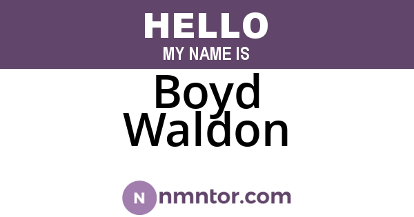 Boyd Waldon