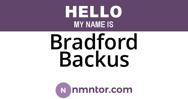 Bradford Backus
