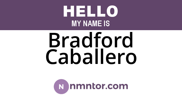 Bradford Caballero