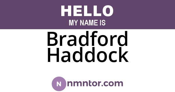 Bradford Haddock