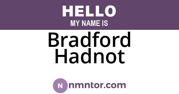 Bradford Hadnot