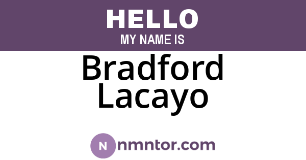 Bradford Lacayo