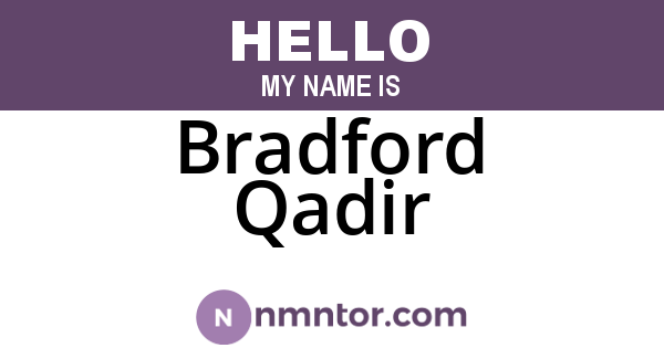 Bradford Qadir