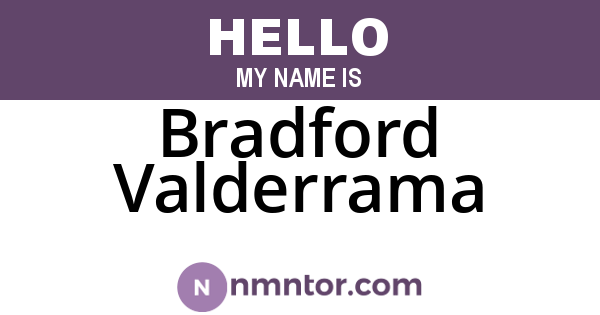 Bradford Valderrama