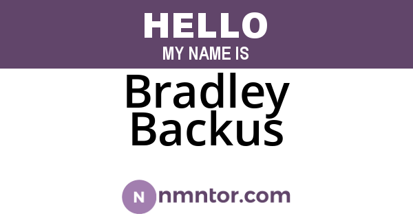 Bradley Backus
