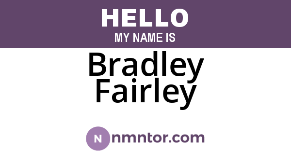 Bradley Fairley