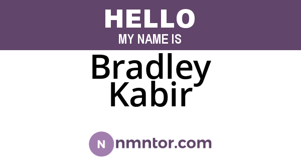 Bradley Kabir