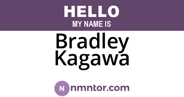 Bradley Kagawa