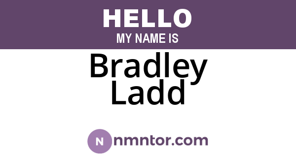 Bradley Ladd