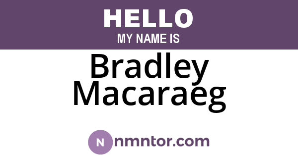 Bradley Macaraeg