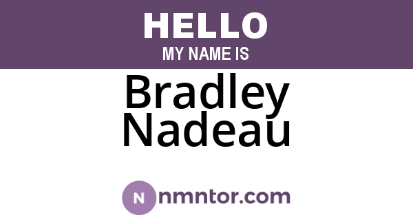 Bradley Nadeau