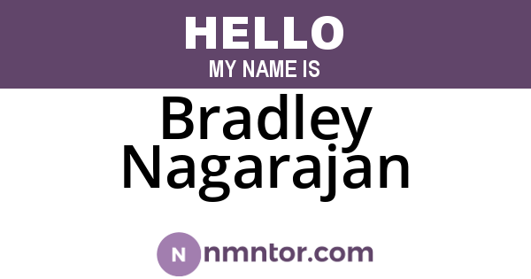 Bradley Nagarajan
