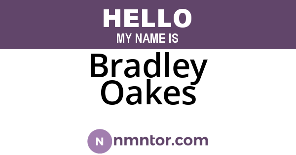 Bradley Oakes