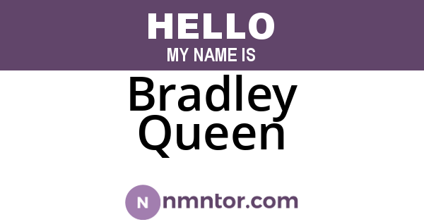 Bradley Queen