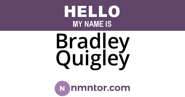 Bradley Quigley