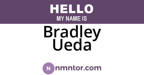 Bradley Ueda