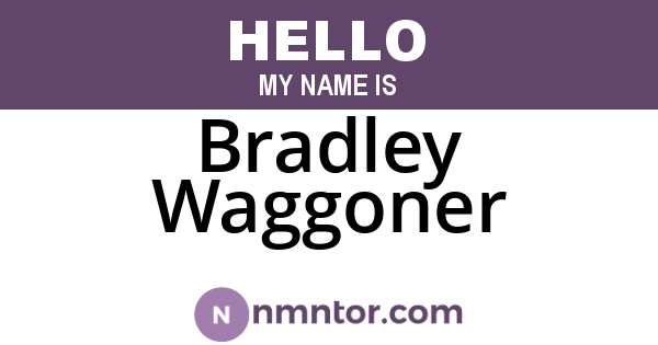 Bradley Waggoner
