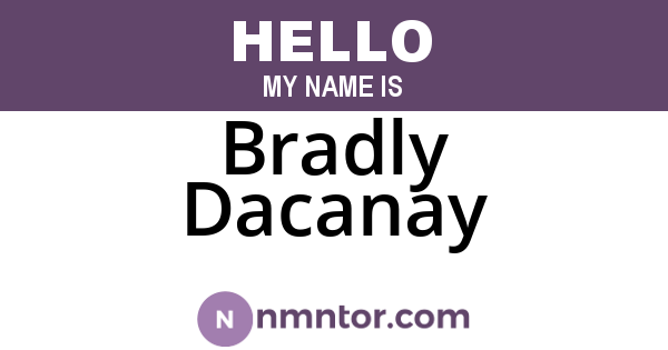 Bradly Dacanay