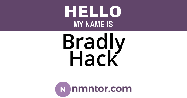 Bradly Hack