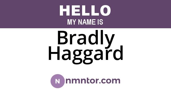 Bradly Haggard