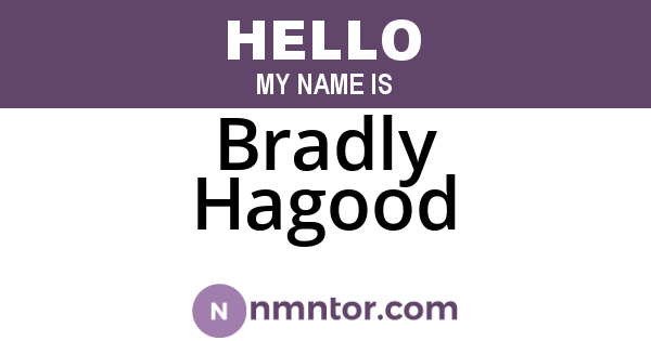 Bradly Hagood