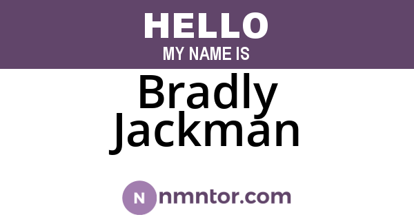 Bradly Jackman