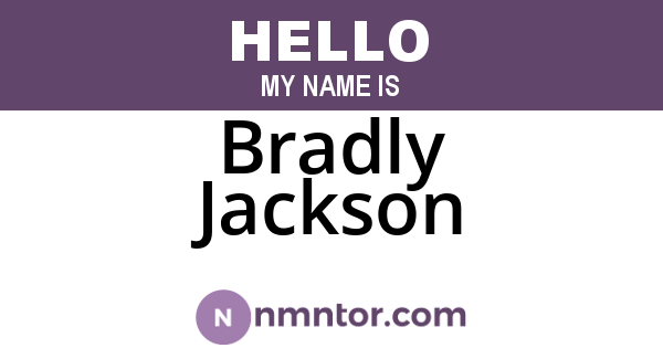 Bradly Jackson