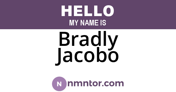 Bradly Jacobo