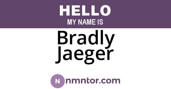 Bradly Jaeger