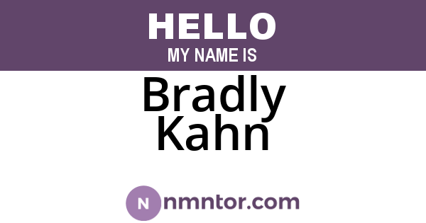 Bradly Kahn