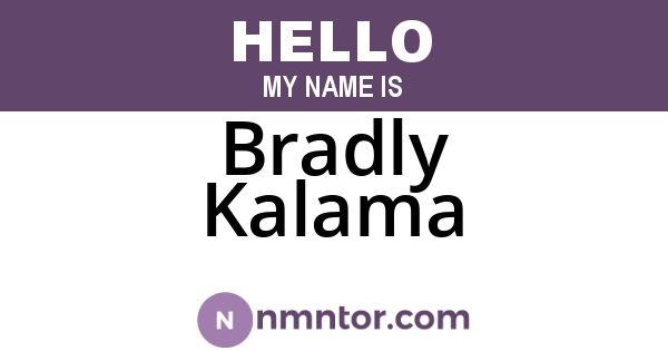 Bradly Kalama