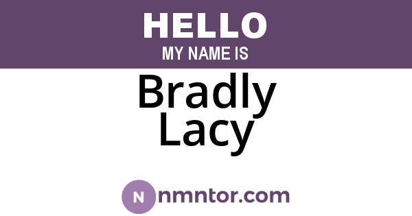 Bradly Lacy
