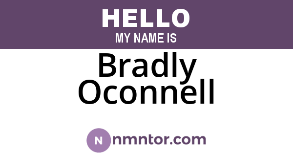 Bradly Oconnell