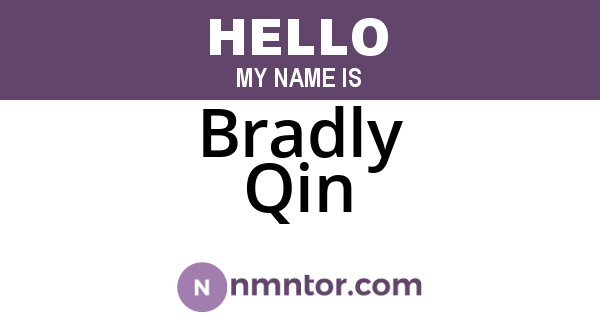 Bradly Qin