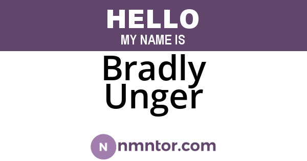 Bradly Unger