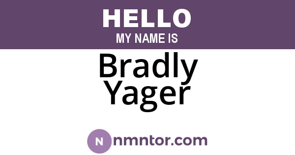 Bradly Yager