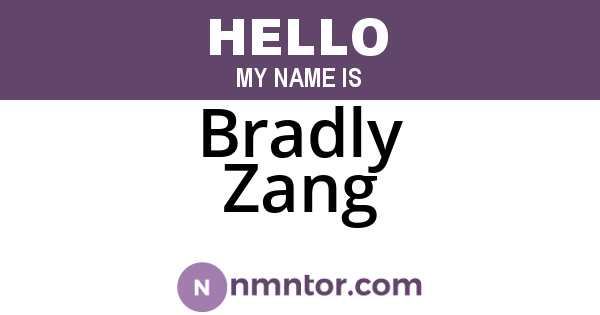 Bradly Zang