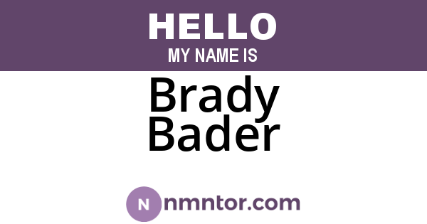 Brady Bader