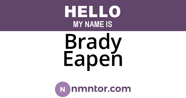 Brady Eapen