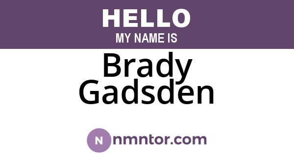 Brady Gadsden