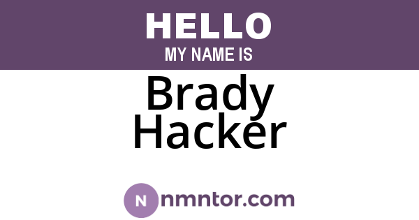Brady Hacker
