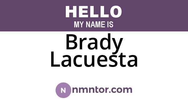 Brady Lacuesta