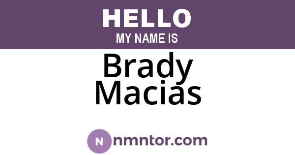 Brady Macias