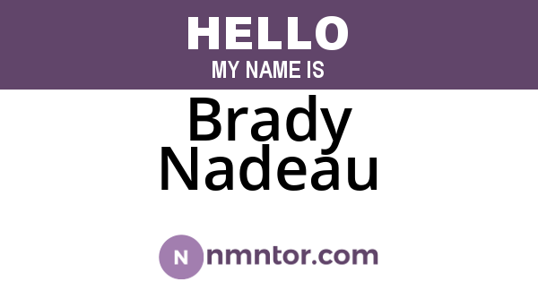 Brady Nadeau