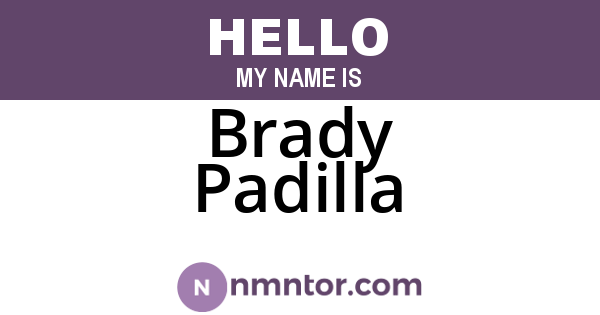 Brady Padilla