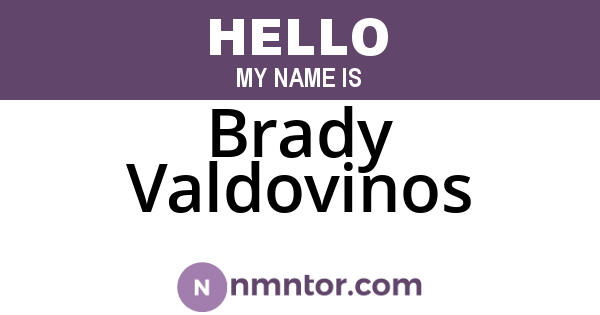 Brady Valdovinos