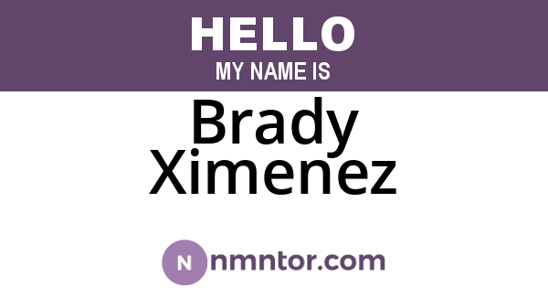 Brady Ximenez